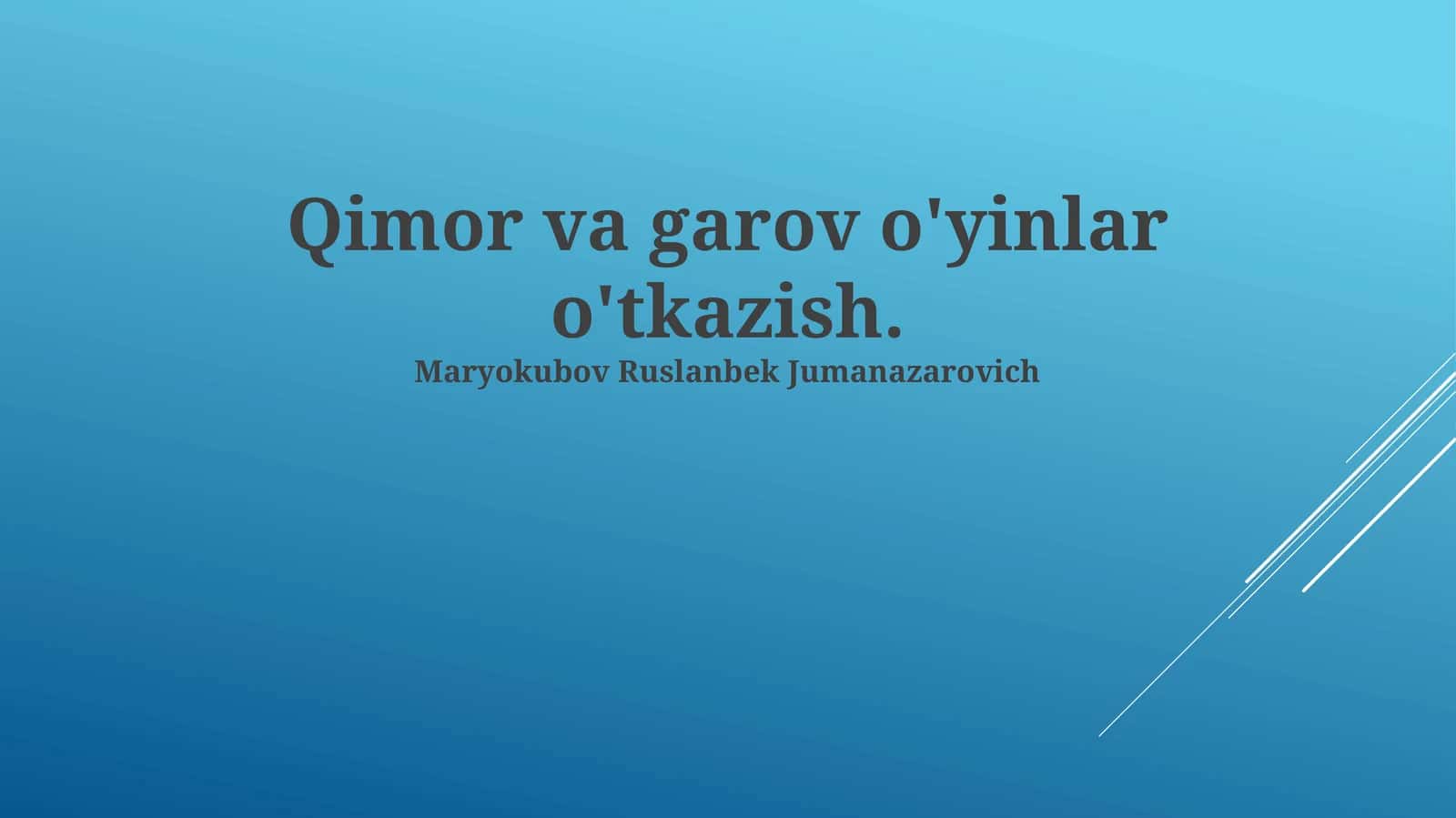 Qimor va garov o'yinlar o'tkazish 1