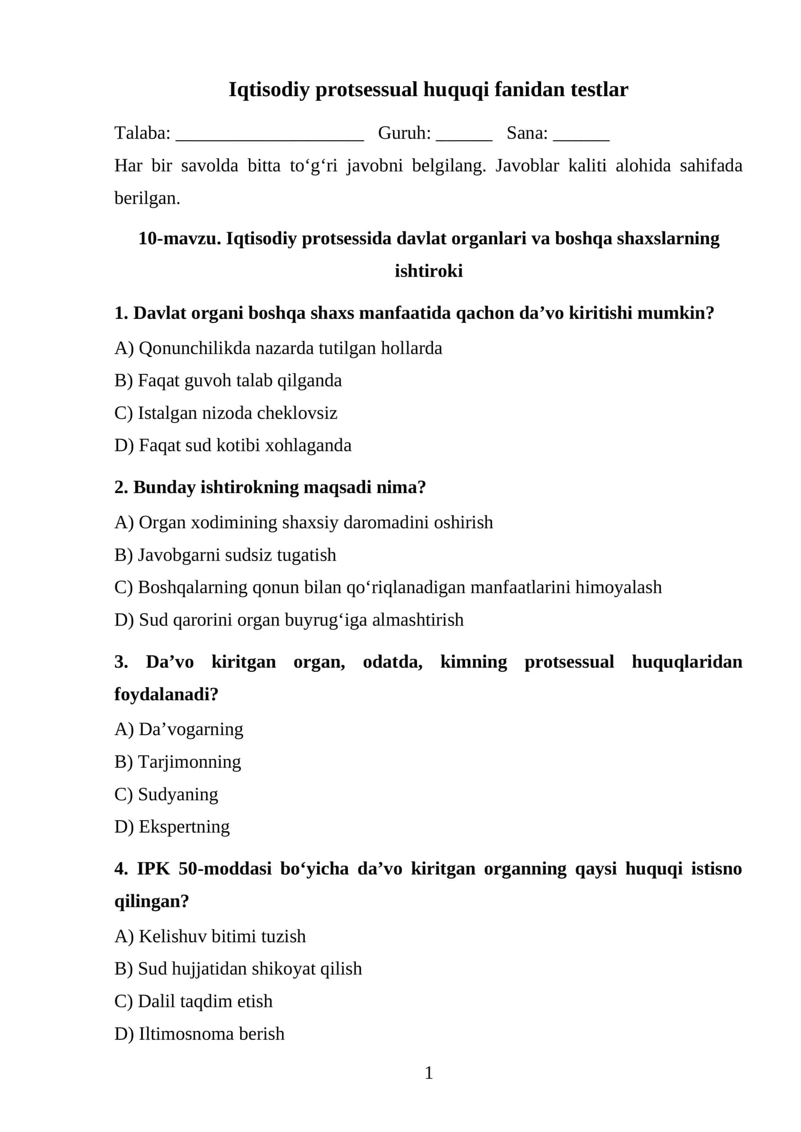Iqtisodiy protsessida davlat organlari va boshqa shaxslarning ishtiroki TEST. 1