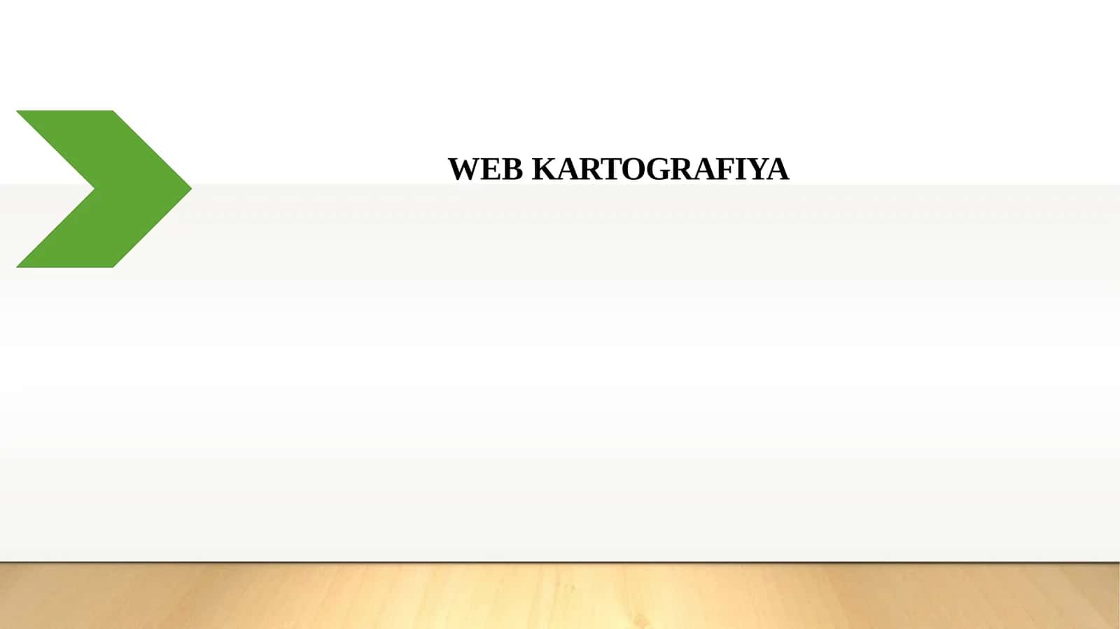 WEB KARTOGRAFIYA 1