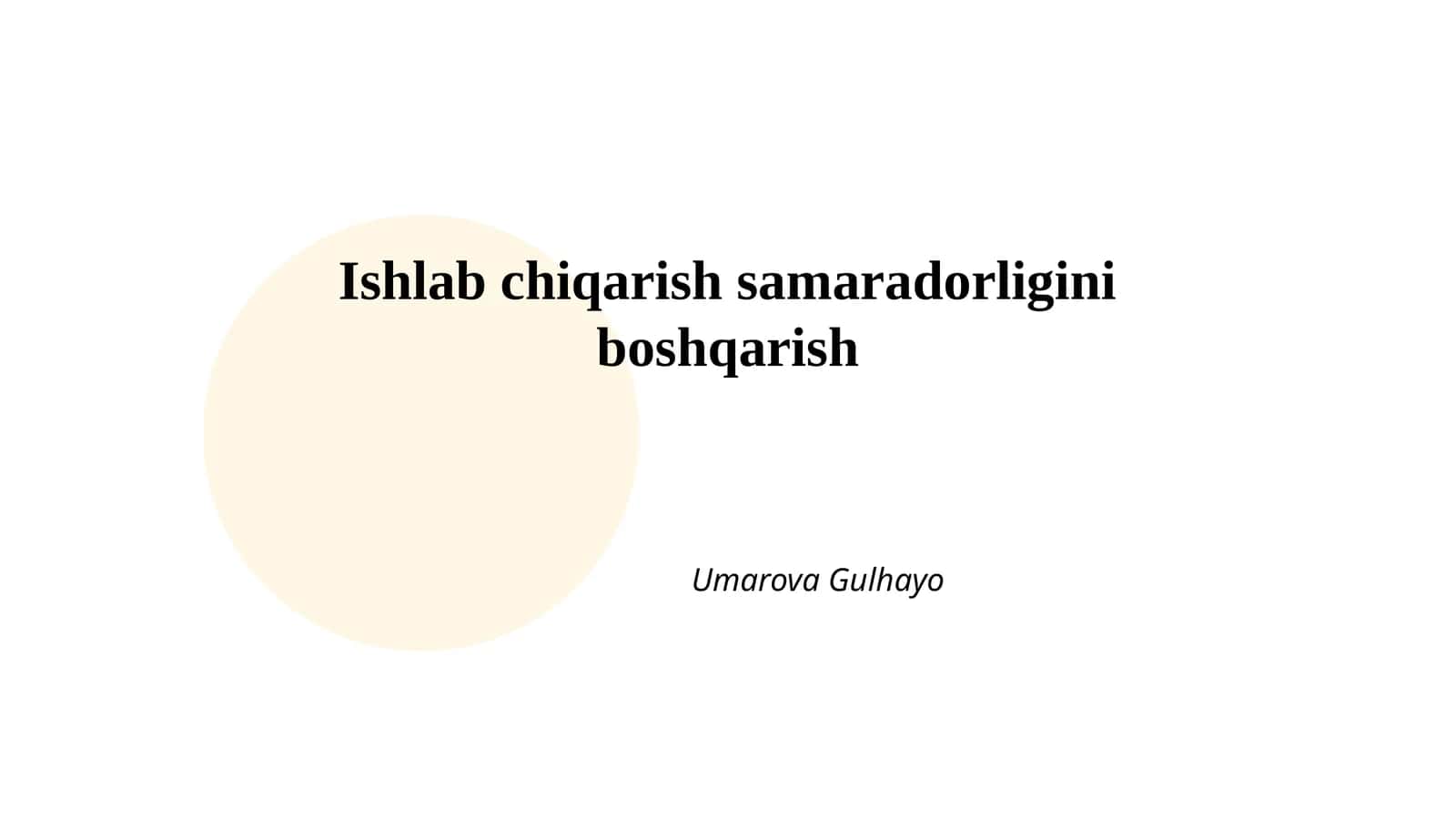 Ishlab chiqarish samaradorligini boshqarish 1