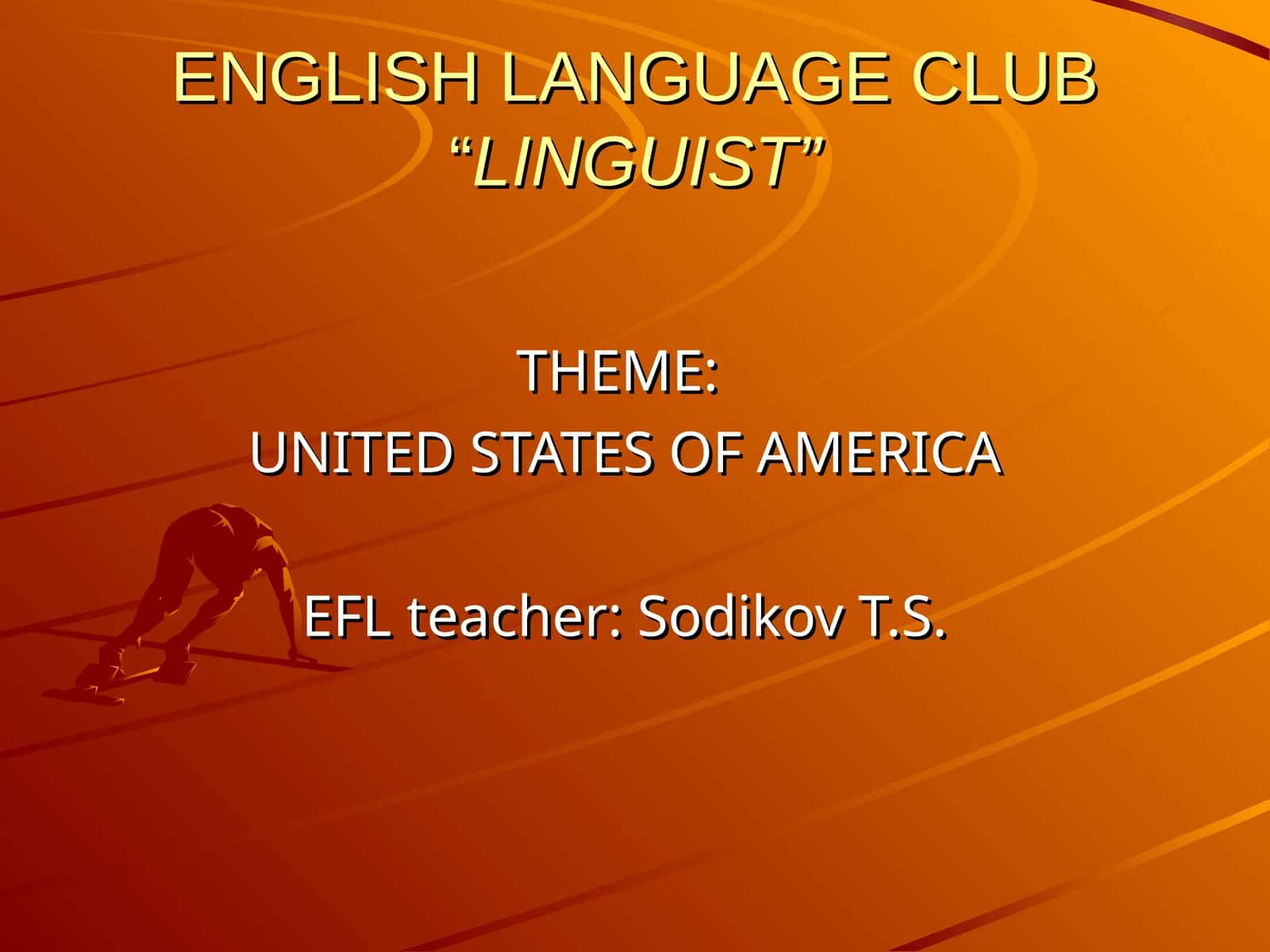 ENGLISH LANGUAGE CLUB“LINGUIST” 1