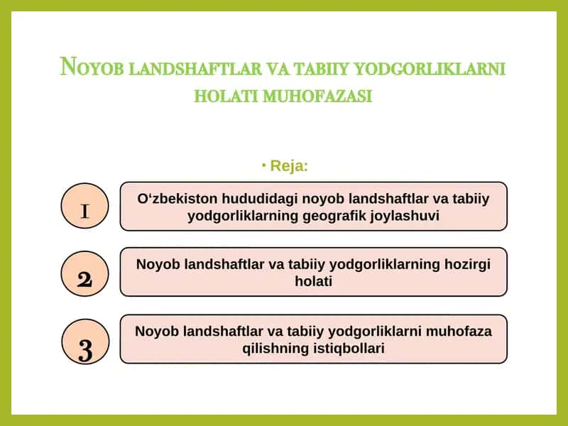 Noyob landshaftlar va tabiiy yodgorliklarni holati muhofazasi 1