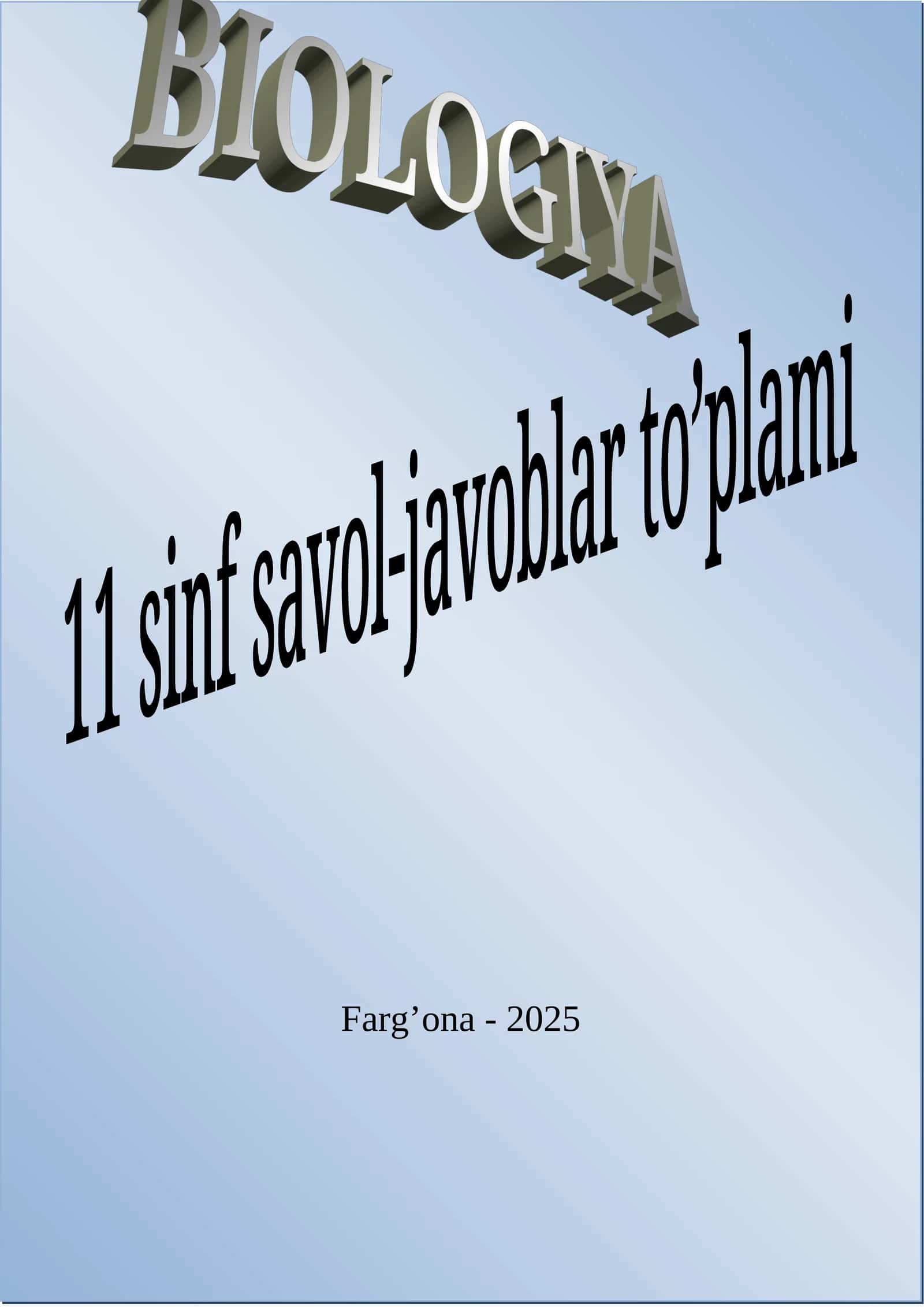 BIOLOGIYA 11 sinf (savol  javob) 1