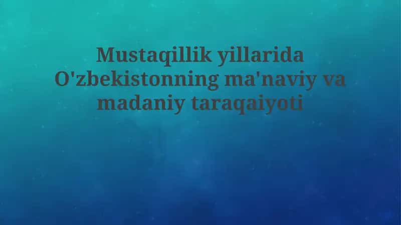 Mustaqillik Yillarida Ma'naviy Tiklanish 1