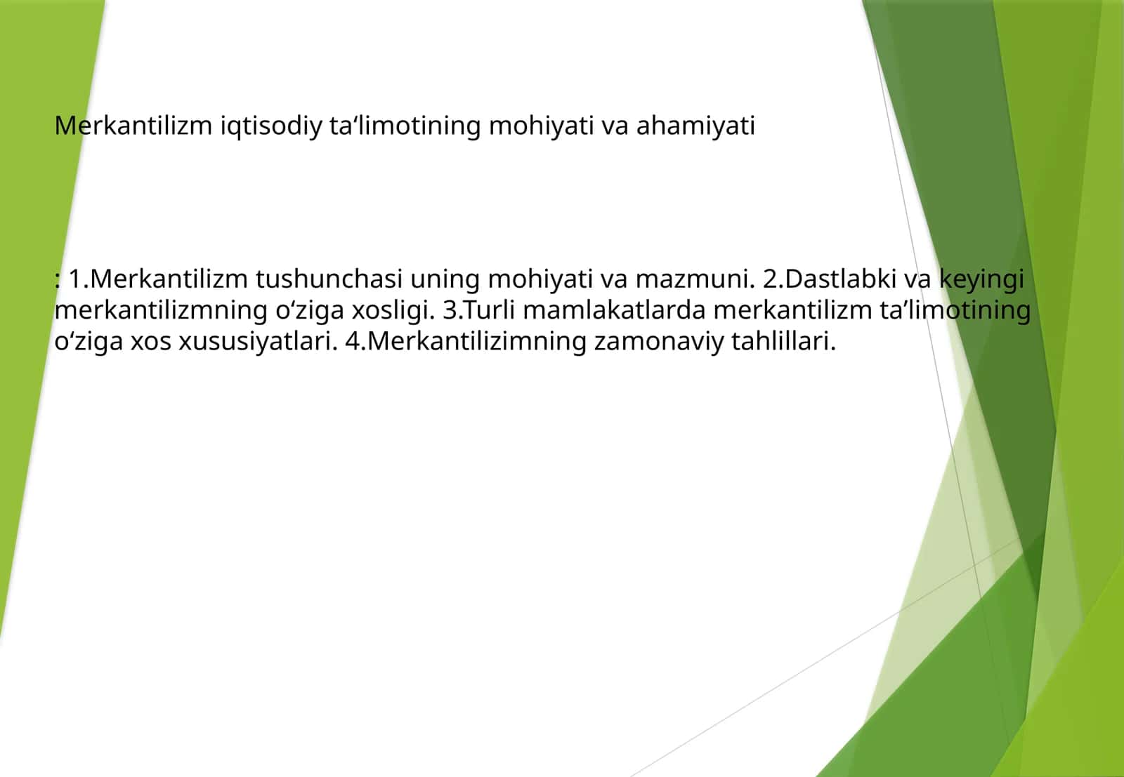 Merkantilizm iqtisodiy ta‘limotining mohiyati va ahamiyati 1