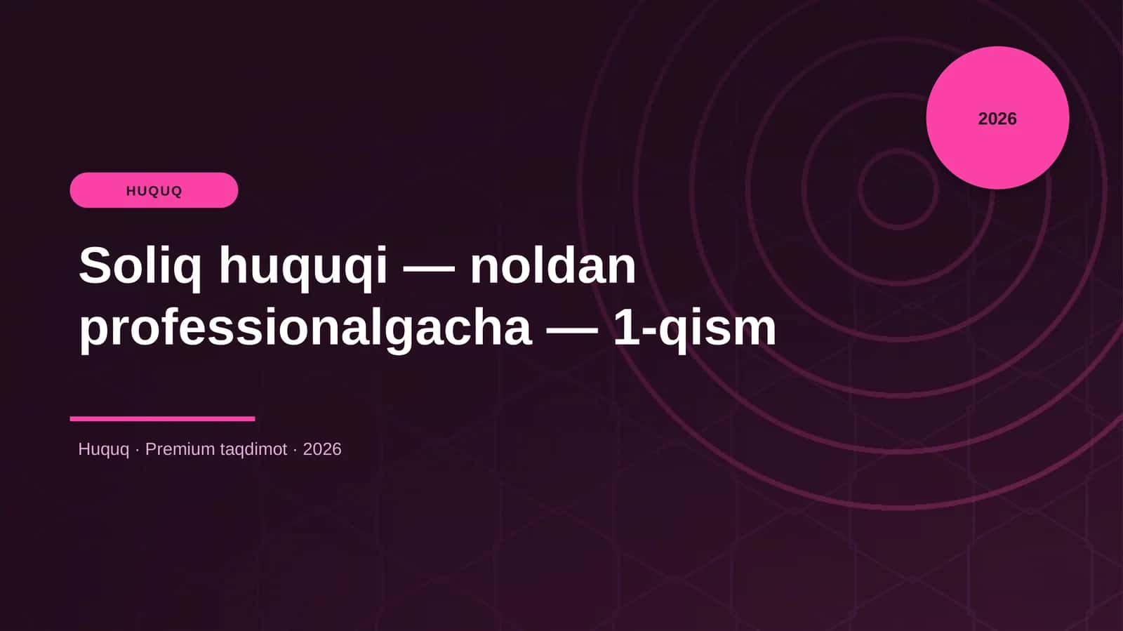 Soliq huquqi — noldan professionalgacha — 1-qism 1