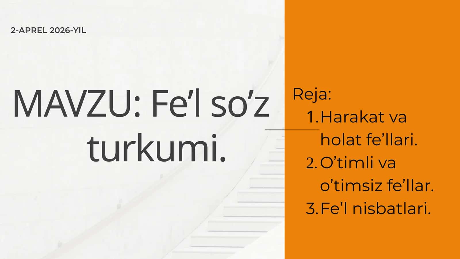 Fe’l so’z turkumi 1