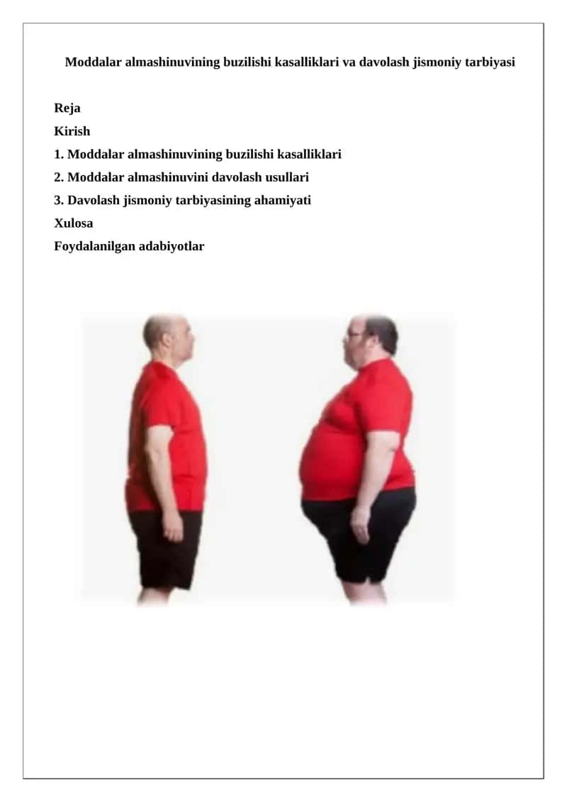 Moddalar almashinuvining buzilishi kasalliklari va davolash jismoniy tarbiyasi 1