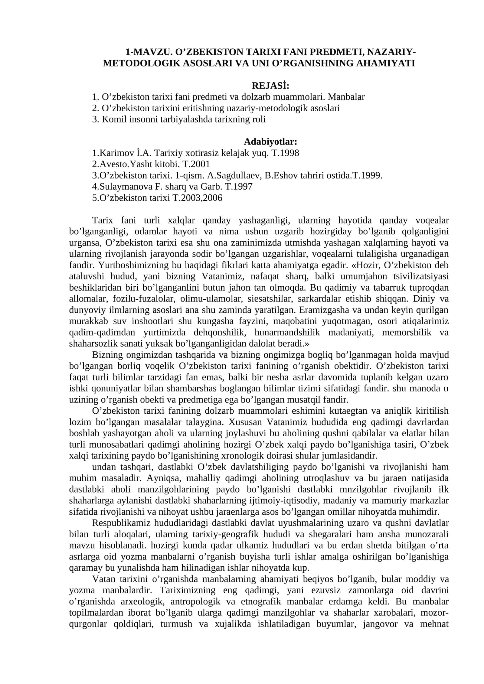 O’zbekiston tarixi fani predmeti, nazariy-metodologik asoslari va uni o’rganishning aHamiyati 1