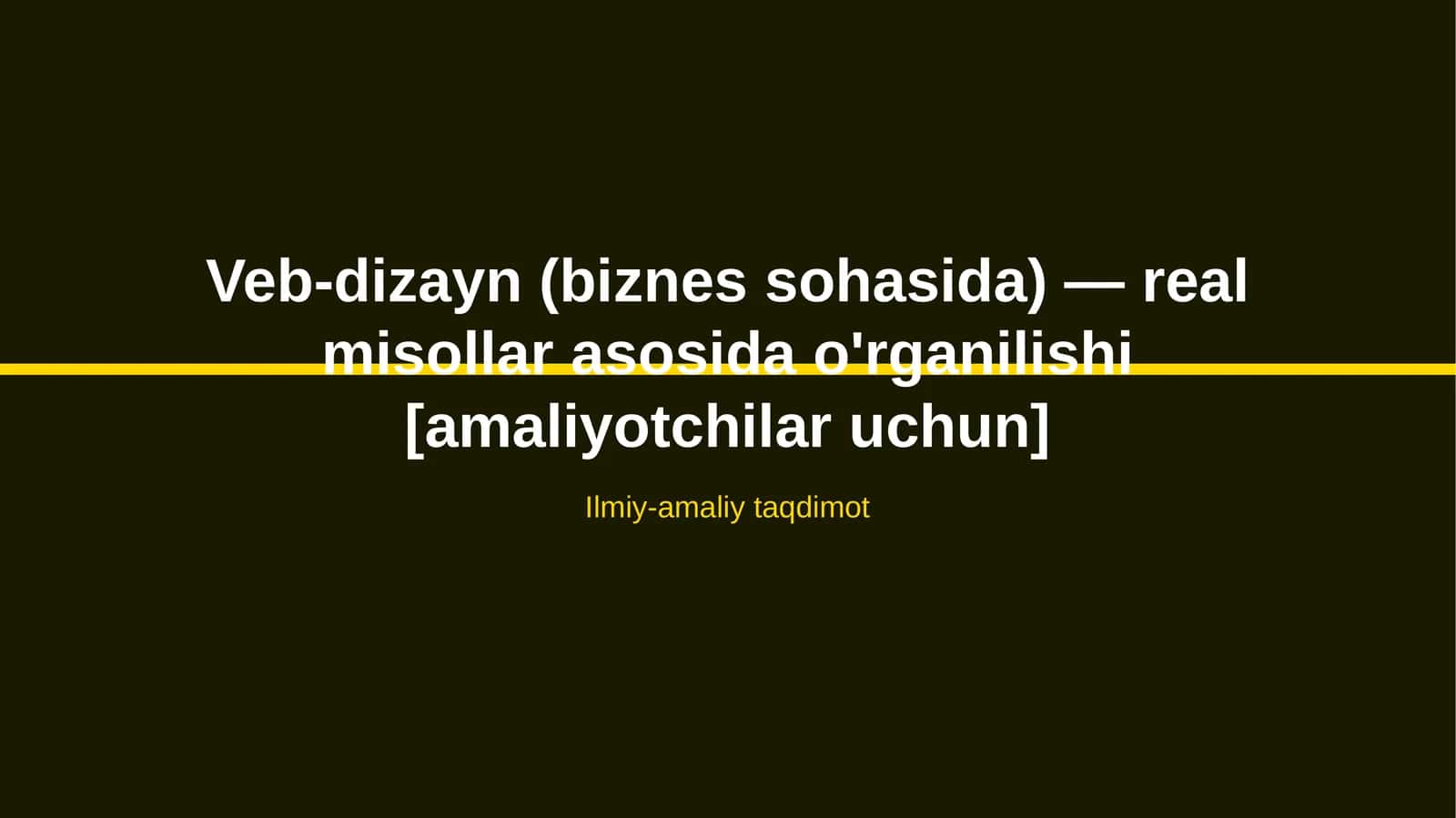 Veb-dizayn (biznes sohasida) — real misollar asosida o'rganilishi [amaliyotchilar uchun] 1