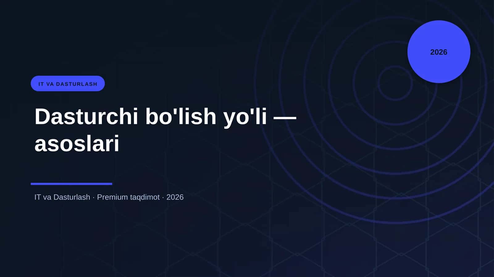 Dasturchi bo'lish yo'li — asoslari 1