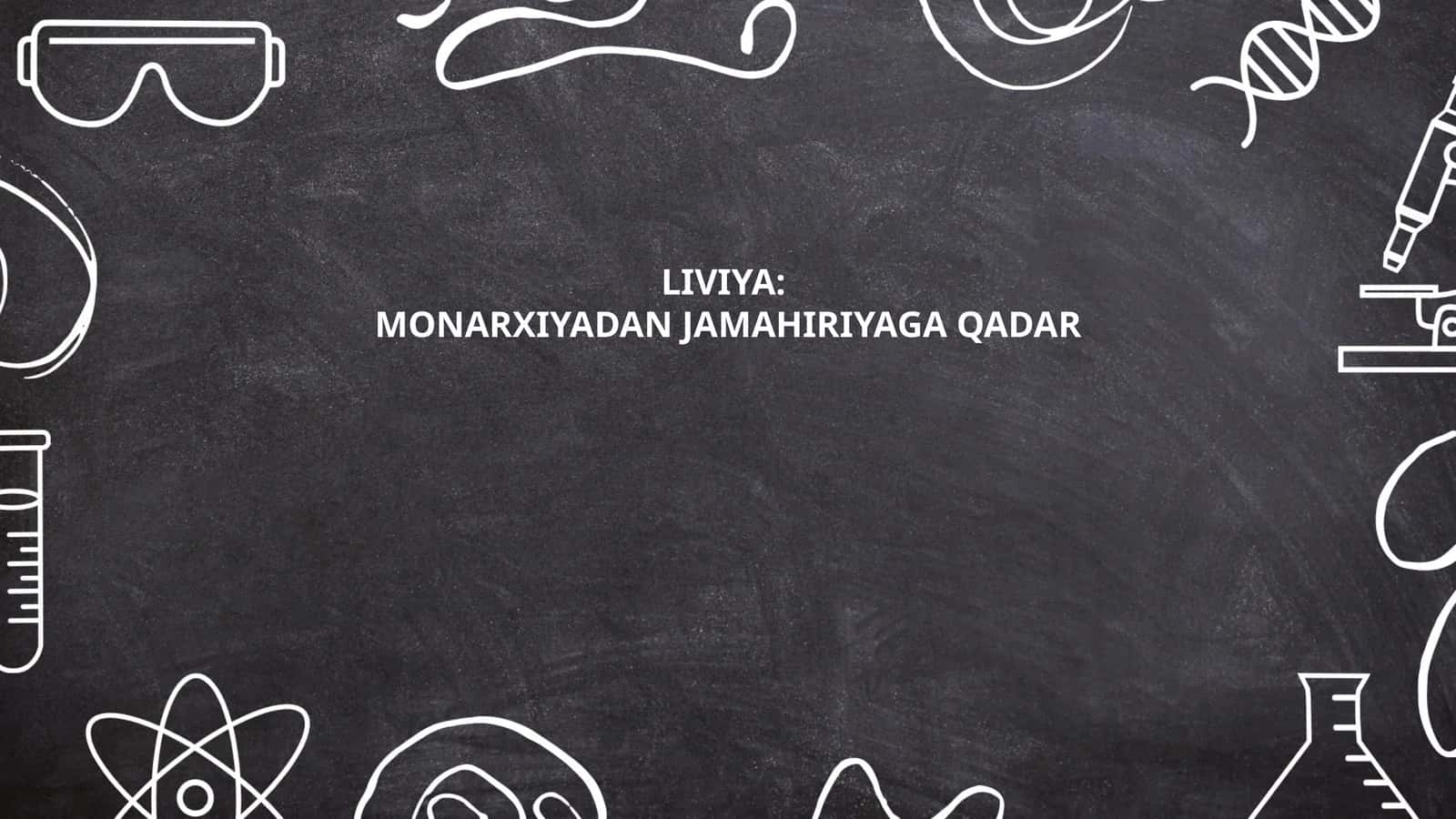 Liviya Tarixi 1
