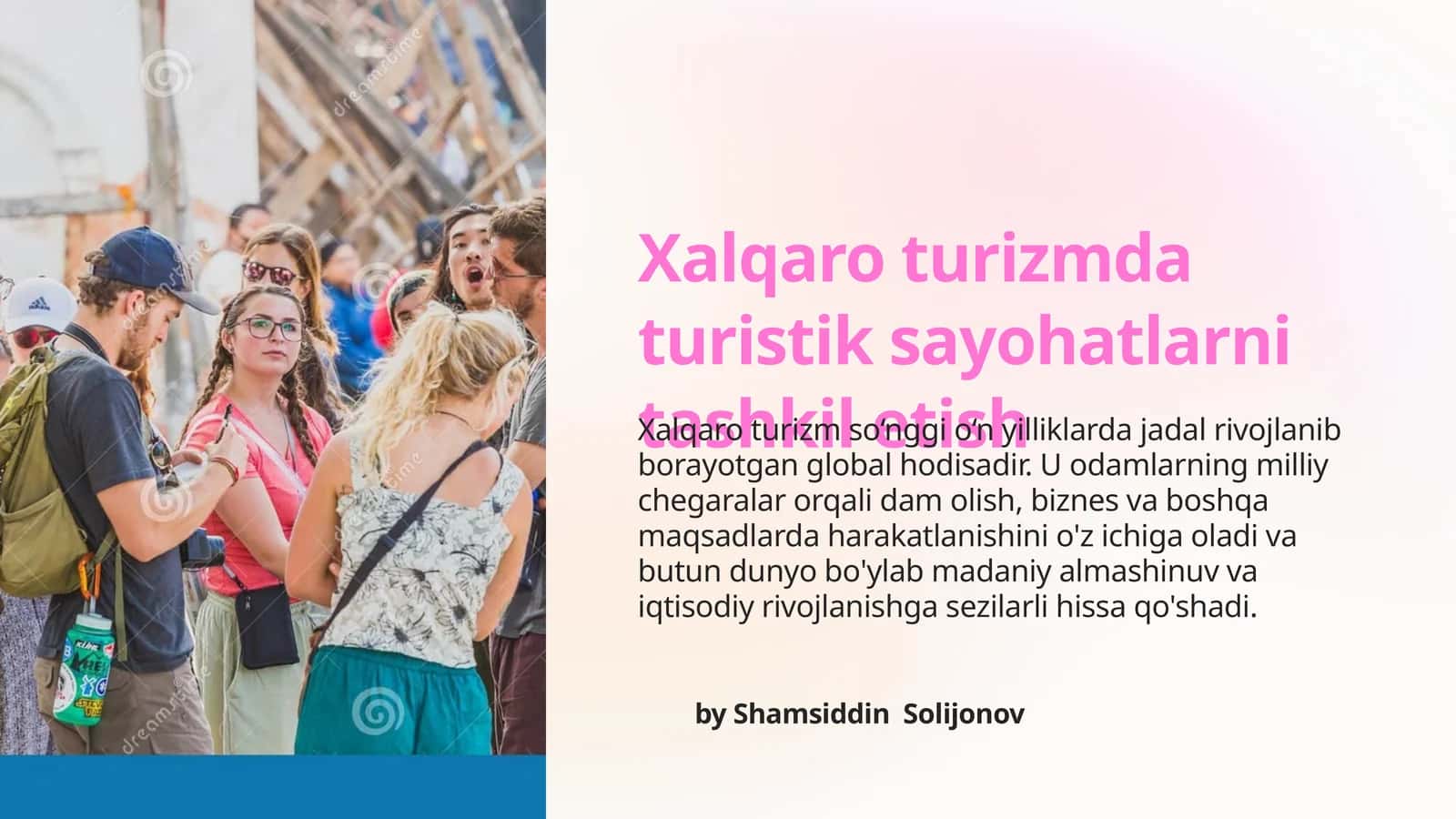 Tashkil etilgan turistik sayohatlarning ahamiyati 1