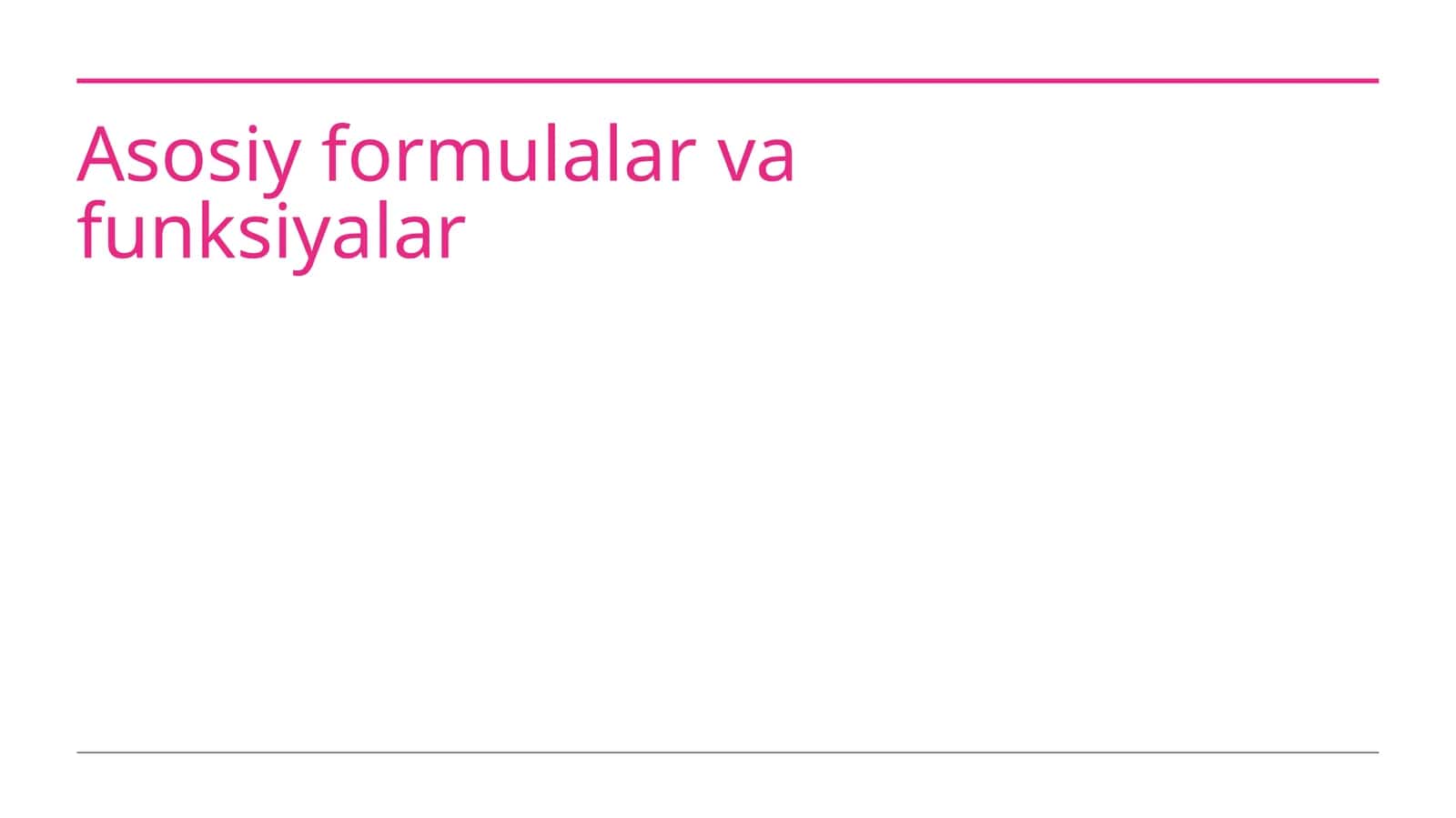Asosiy formulalar va funksiyalar 1