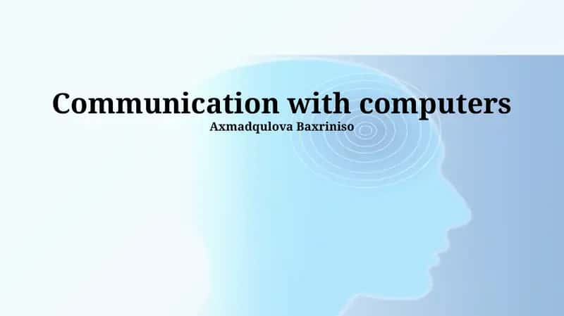 Communication with computers 1