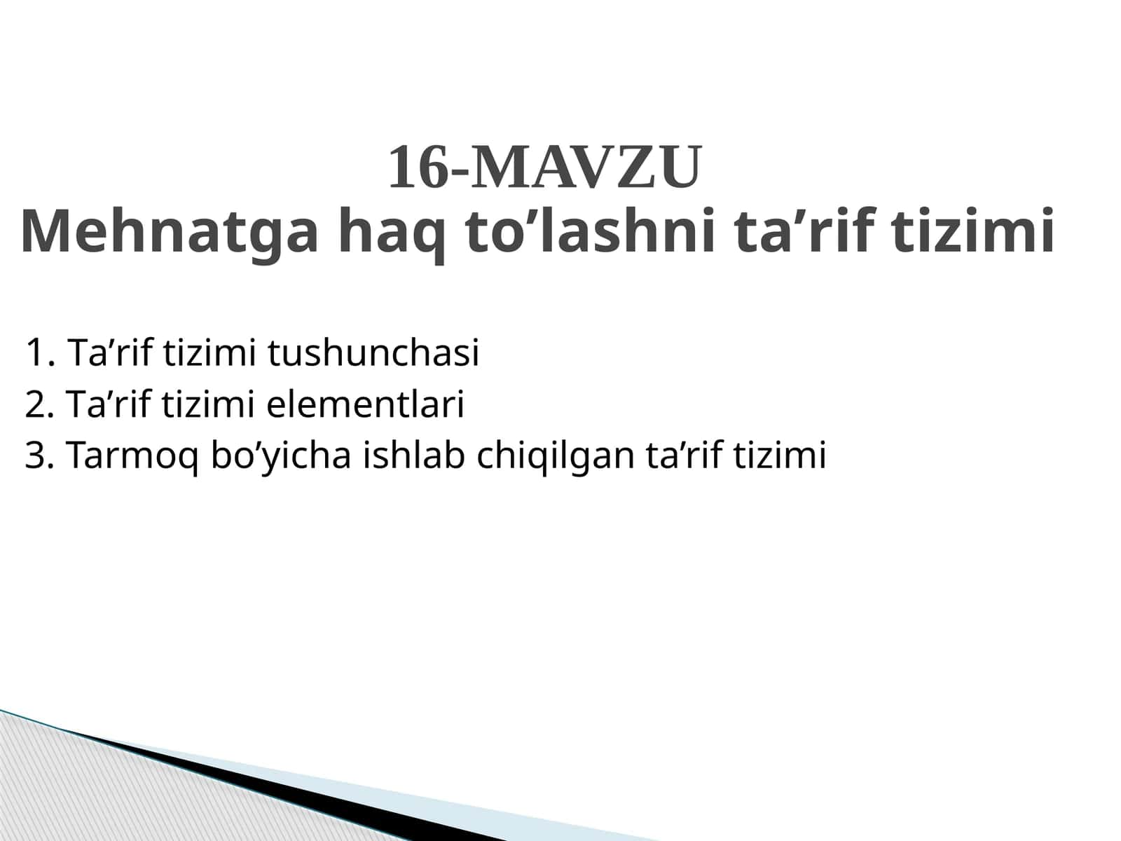 Мehnatga hаq to’lаshni tа’rif tizimi 1