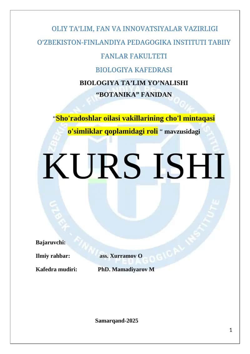 "Sho'radoshlar oilasi vakillarining cho'l mintaqasi o'simliklar qoplamidagi roli" 1