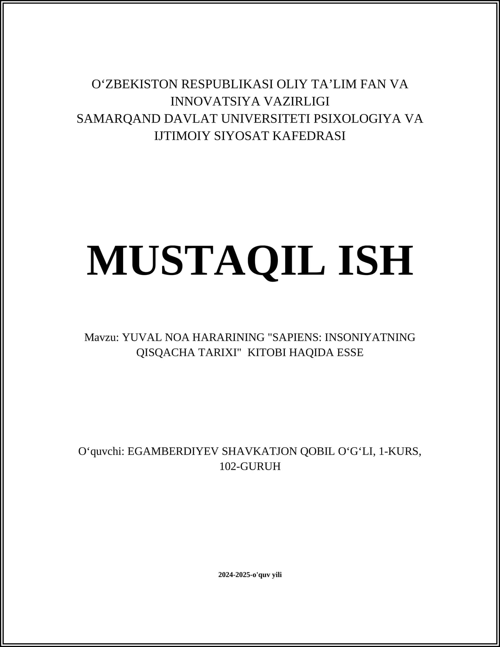 YUVAL NOA HARARINING "SAPIENS: INSONIYATNING QISQACHA TARIXI" KITOBI HAQIDA ESSE 1