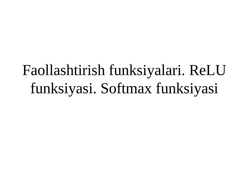 Faollashtirish funksiyalari 1
