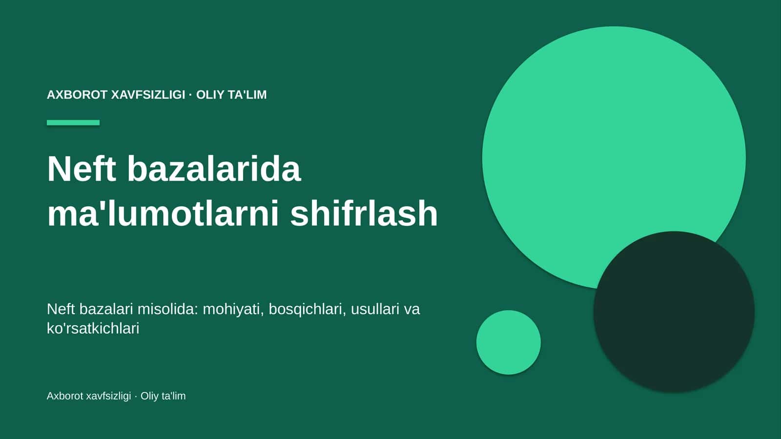 neft bazalarida ma'lumotlarni shifrlash 7377 1
