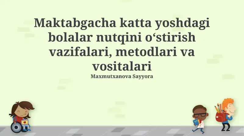 Nutqni o'stirish metodlari 1