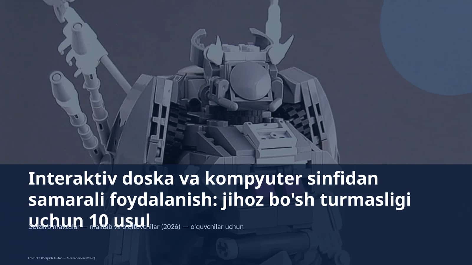 Interaktiv doska va kompyuter sinfidan samarali foydalanish: jihoz bo'sh turmasligi uchun 10 usul 1