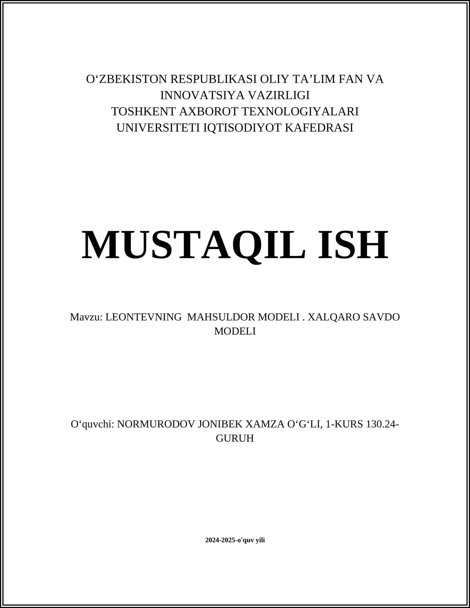 LEONTEVNING MAHSULDOR MODELI. XALQARO SAVDO MODELI 1
