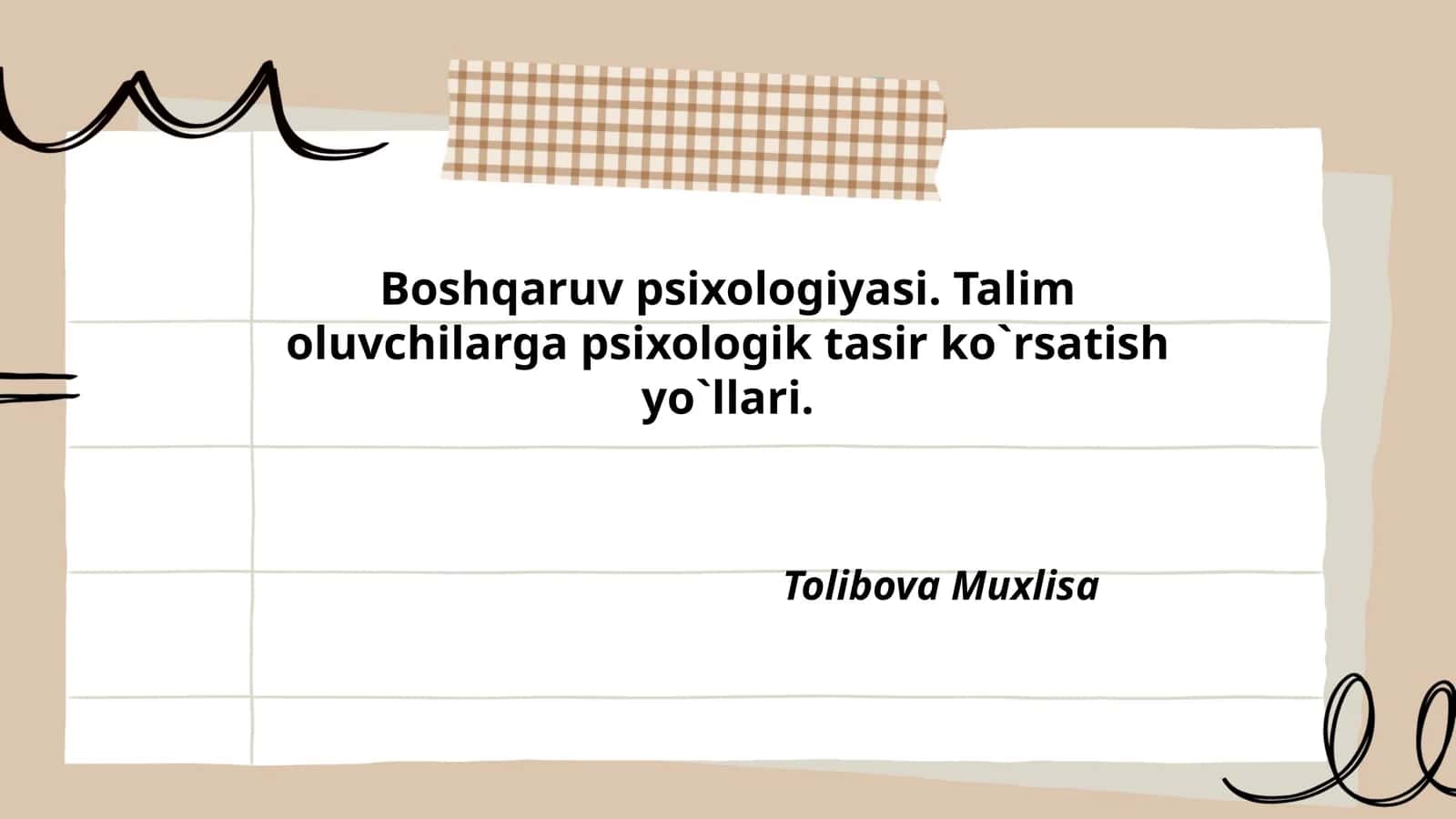 Boshqaruv psixologiyasi. Talim oluvchilarga psixologik tasir ko`rsatish yo`llari 1