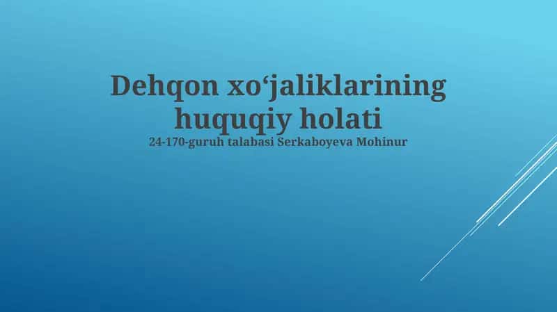 Dehqon xoʻjaliklarining huquqiy holati 1