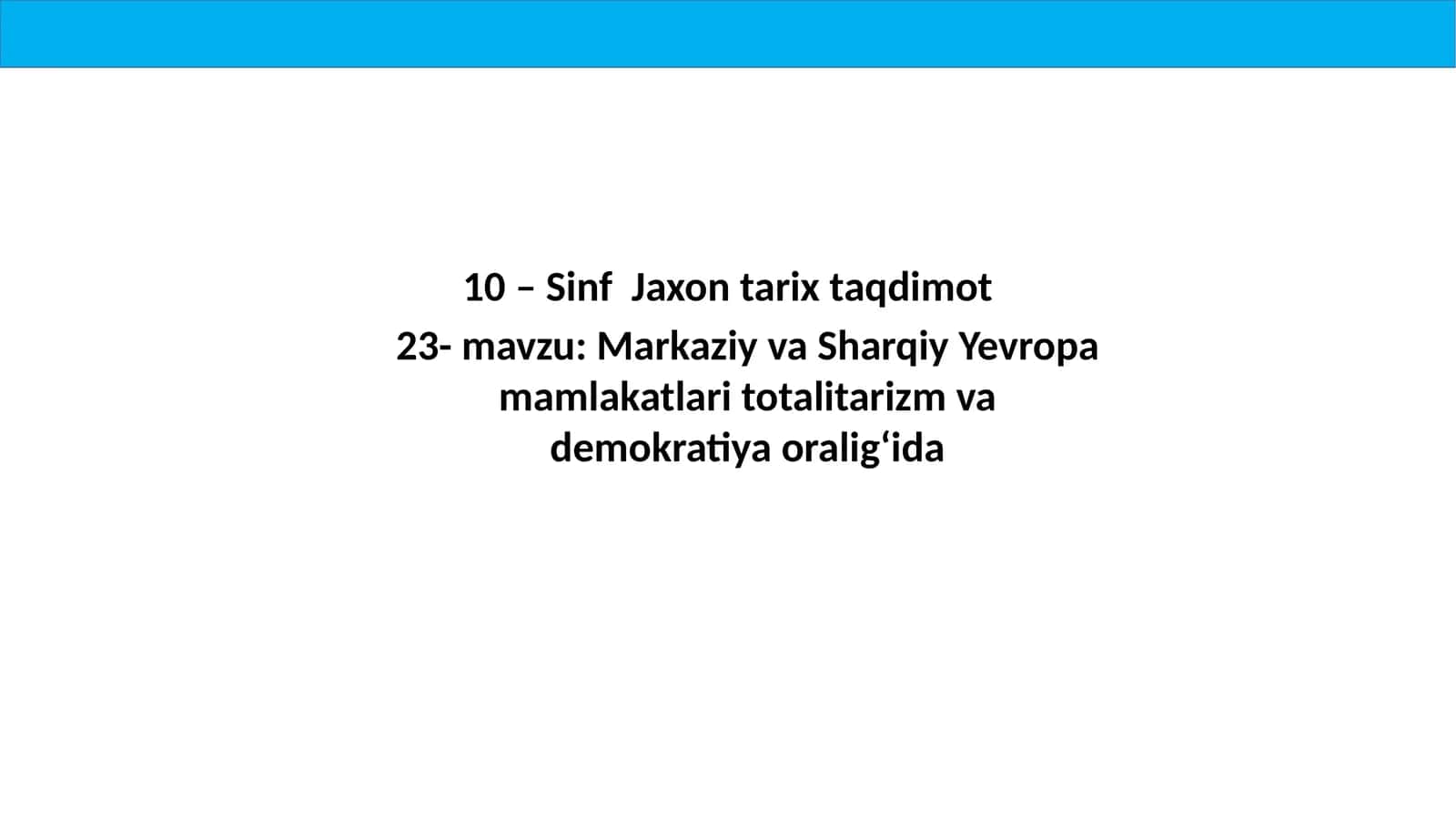 10 –Sinf   Jaxon  tarix  taqdimoti 1