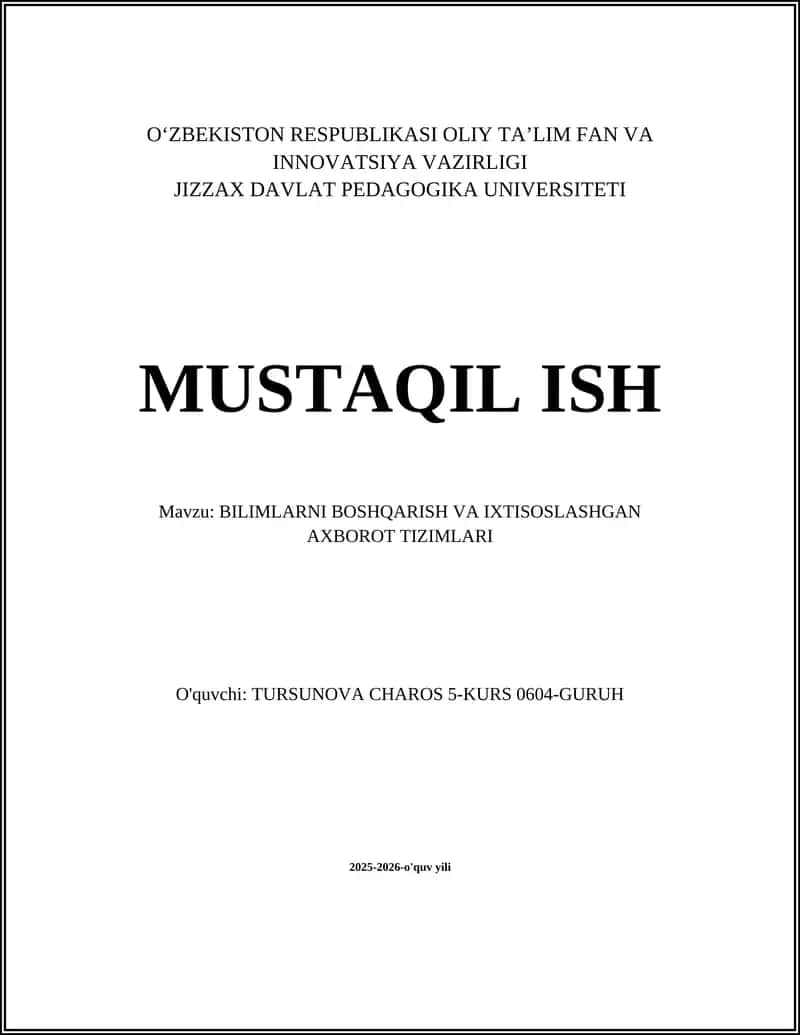BILIMLARNI BOSHQARISH VA IXTISOSLASHGAN AXBOROT TIZIMLARI 1