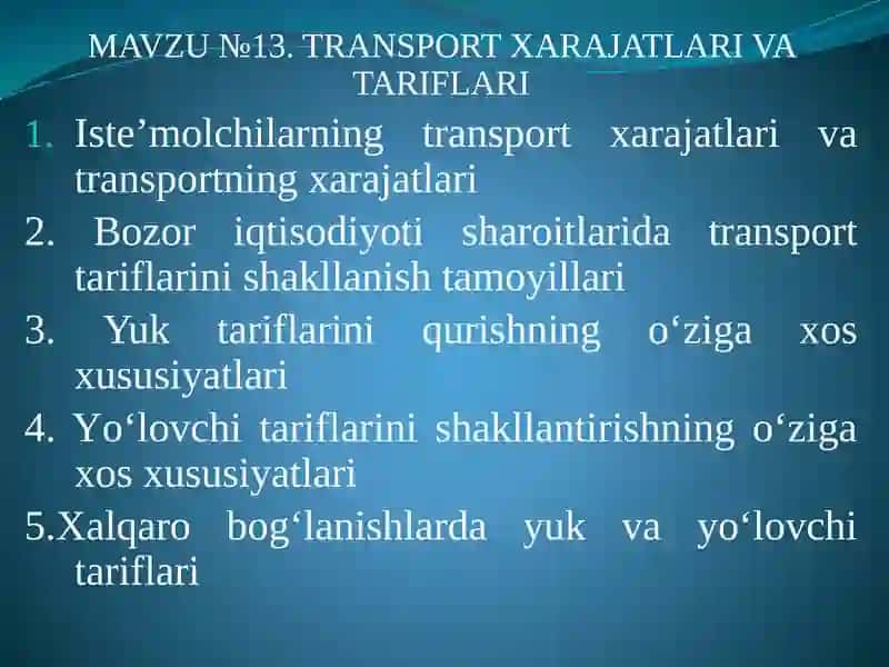 Transport Xarajatlari va Tariflari