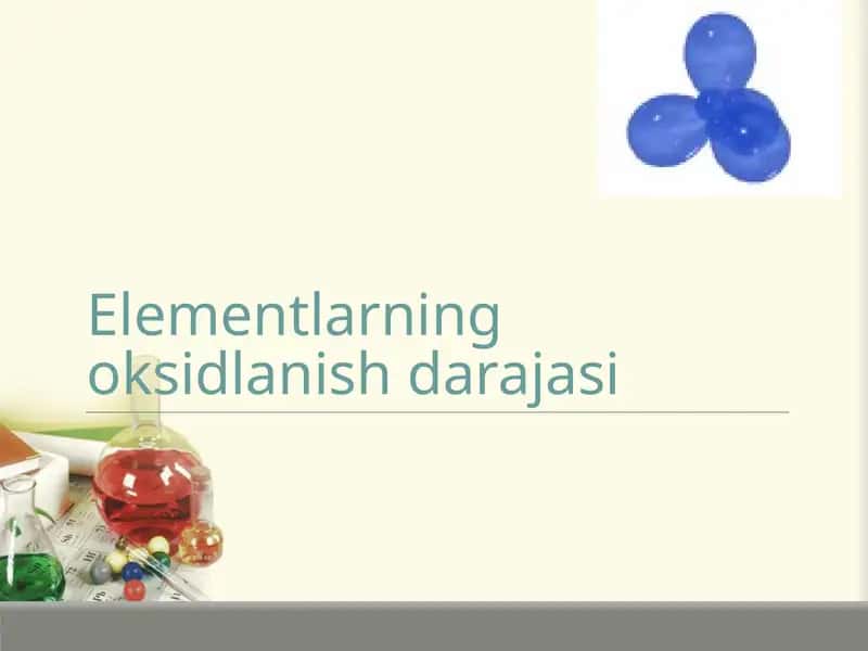 Elementlarning oksidlanish darajasi 1