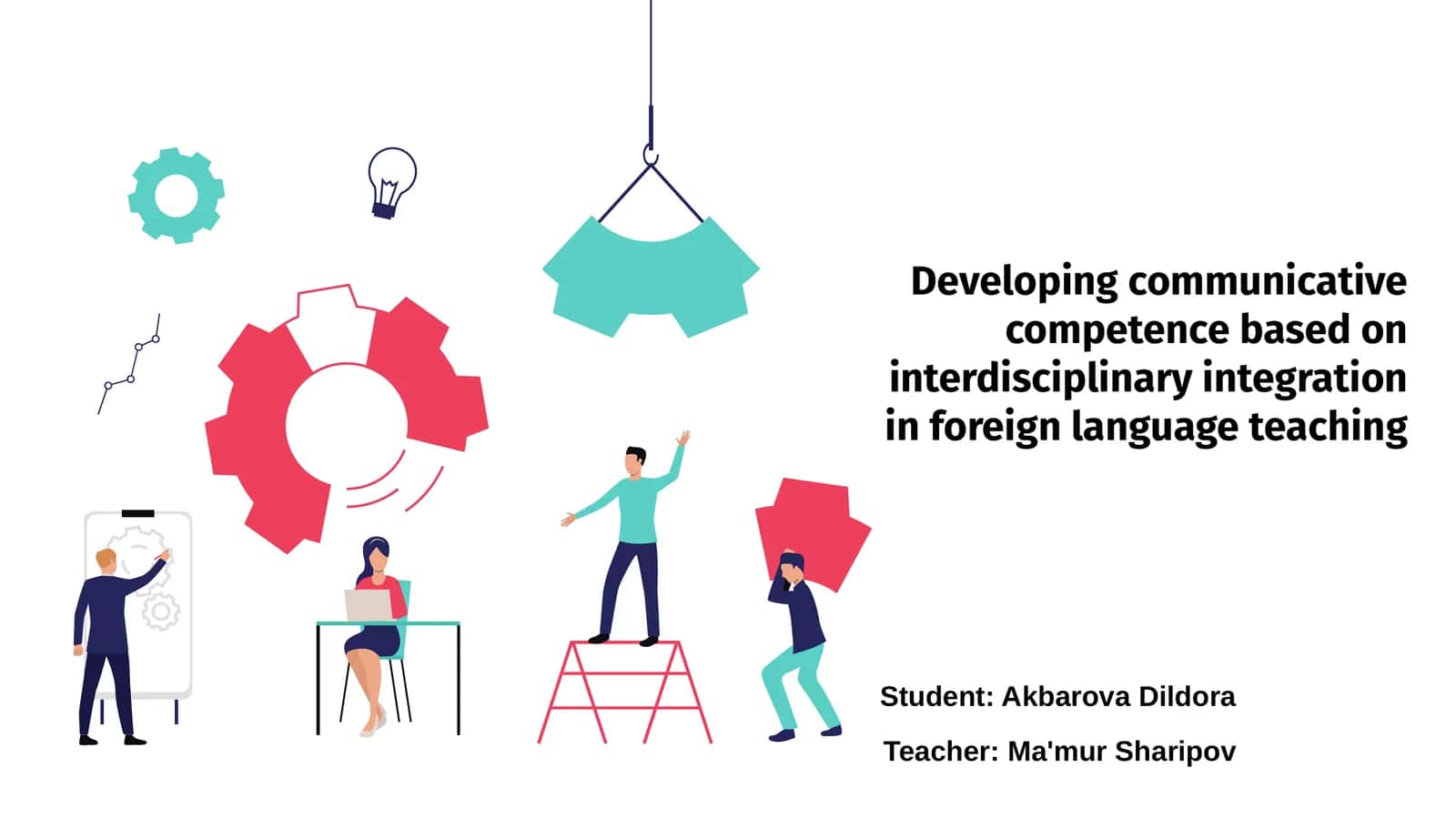 Developing communicative competence based on interdisciplinary integration in foreign language teaching 1