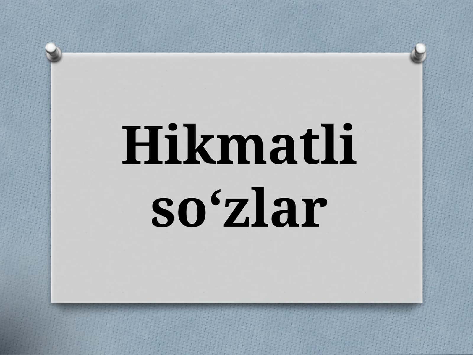 Hikmatliso'zlar 1