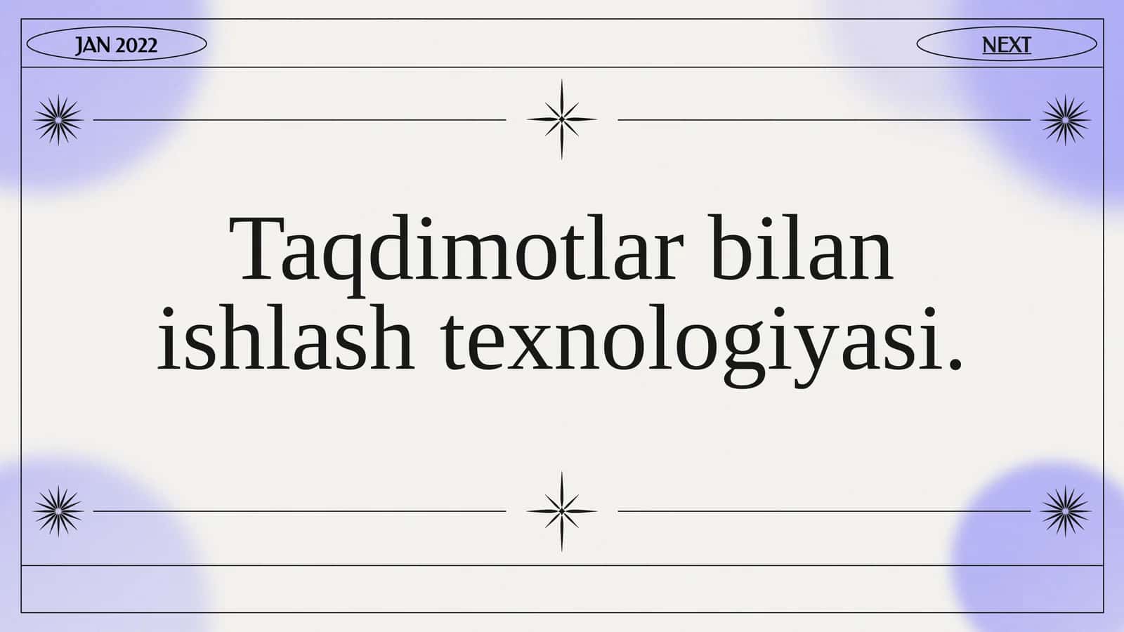 Taqdimotlar bilan ishlash texnologiyasi 1