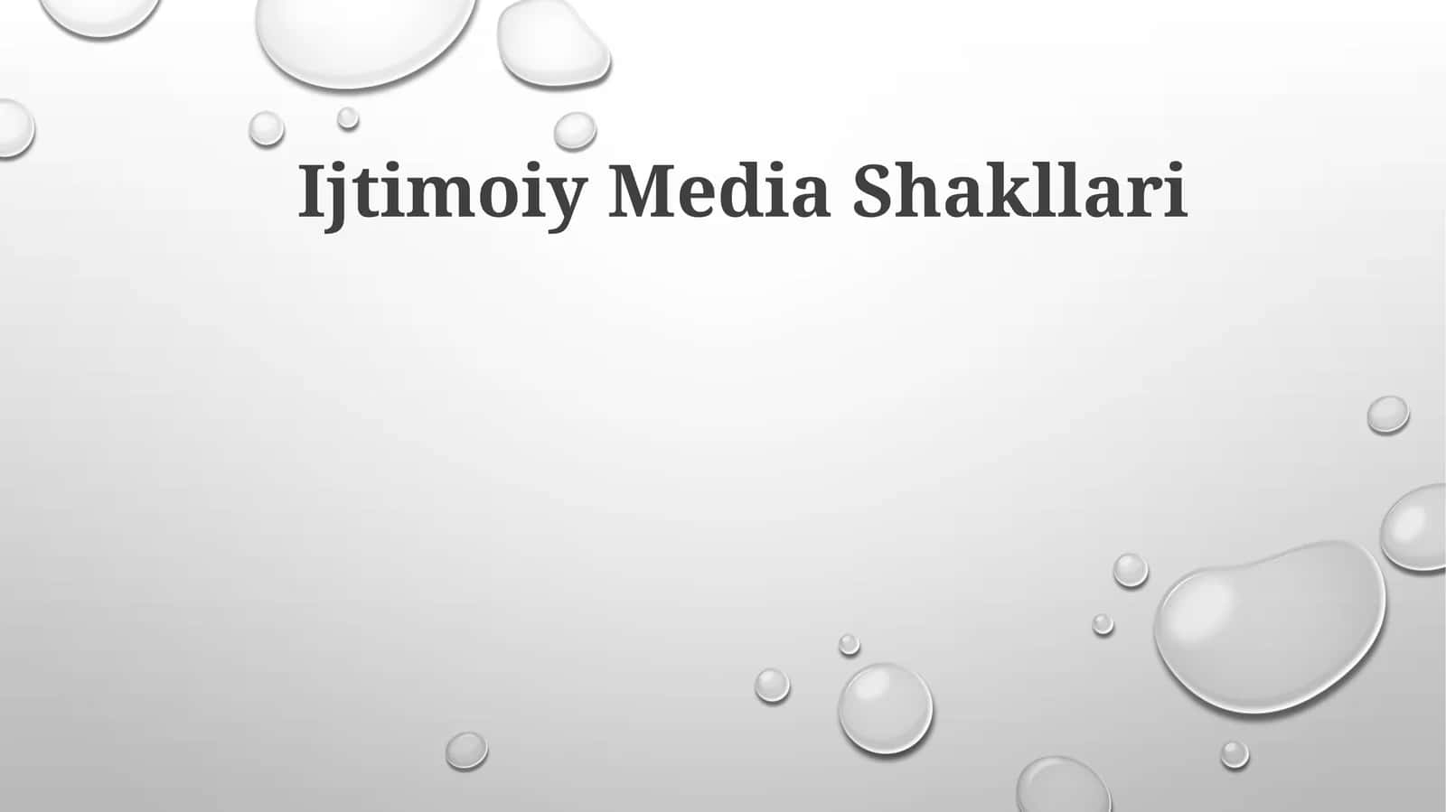 Ijtimoiy Media Shakllari 1