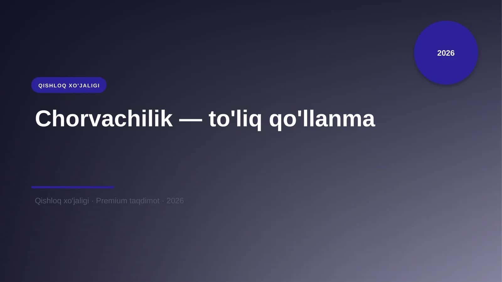 Chorvachilik — to'liq qo'llanma 1