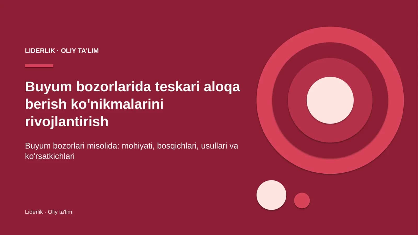 Buyum bozorlarida teskari aloqa berish ko'nikmalarini rivojlantirish 1