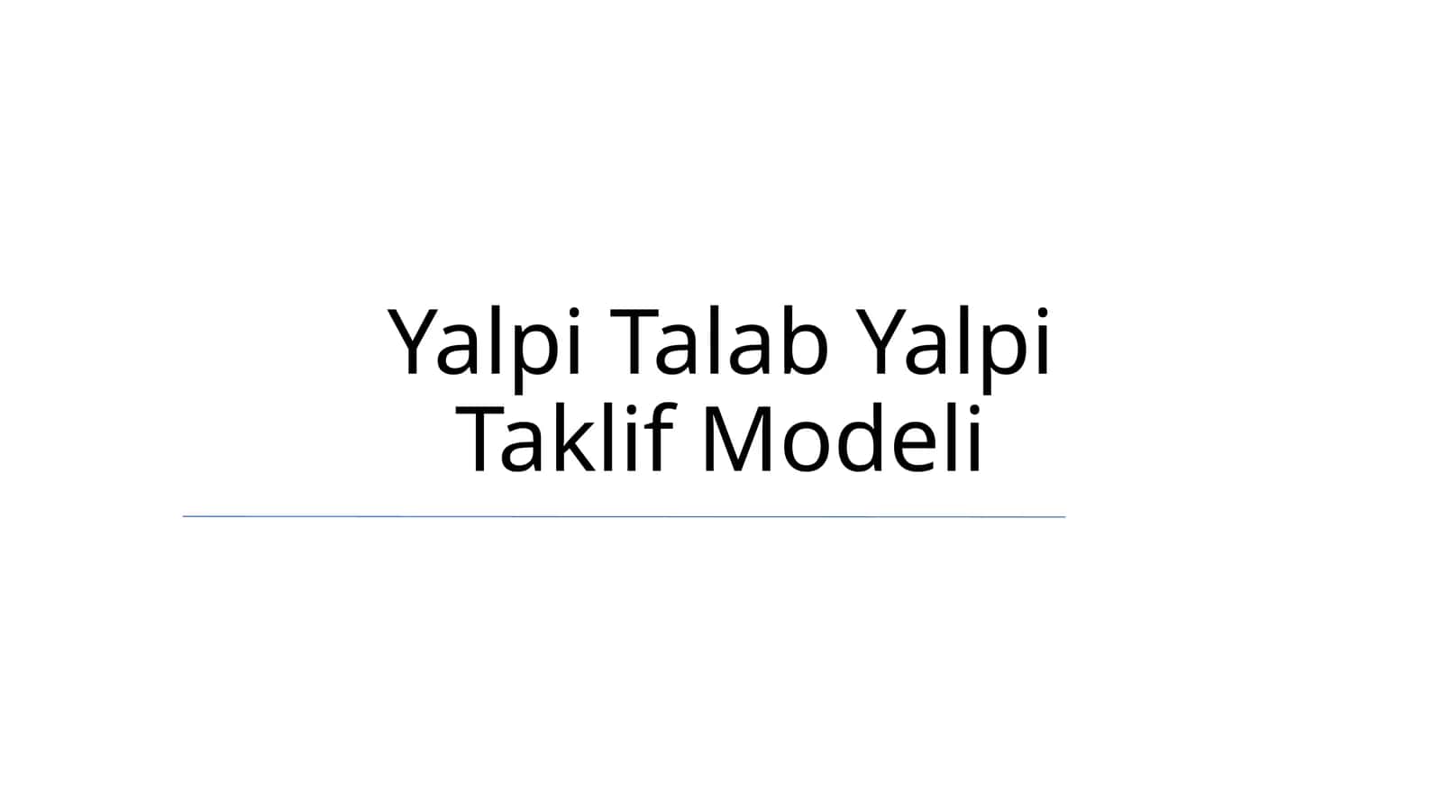 Yalpi Talab Yalpi Taklif Modeli 1