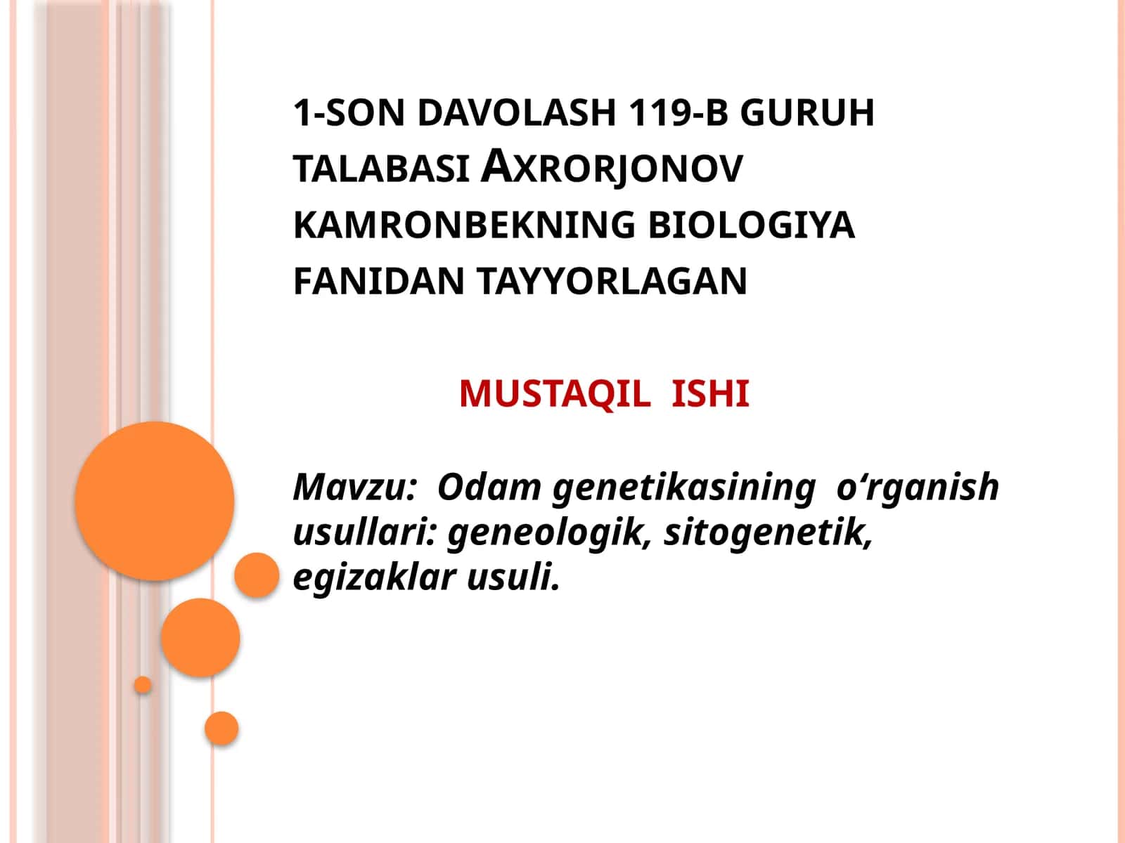 Odamgenetikasining o'rganish usullari 1