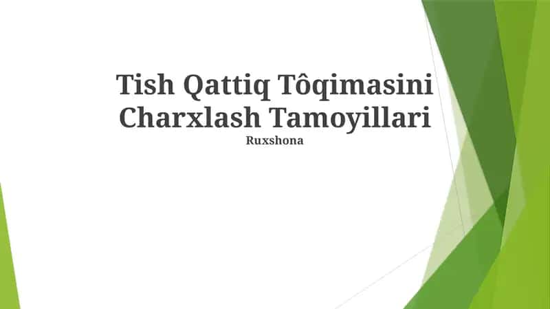 Tish Qattiq Tôqimasini Charxlash Tamoyillari 1