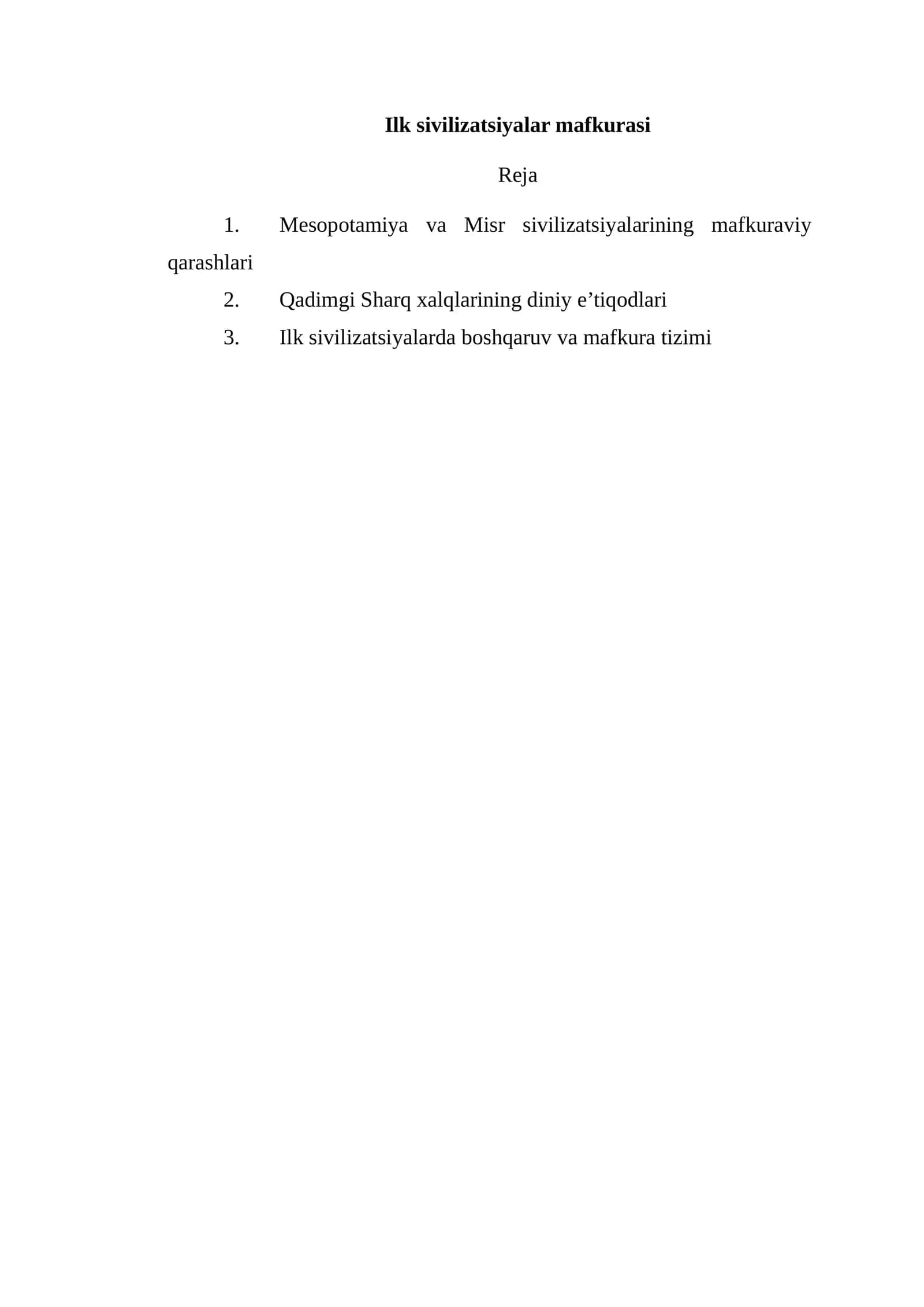 Ilk sivilizatsiyalar mafkurasi 1