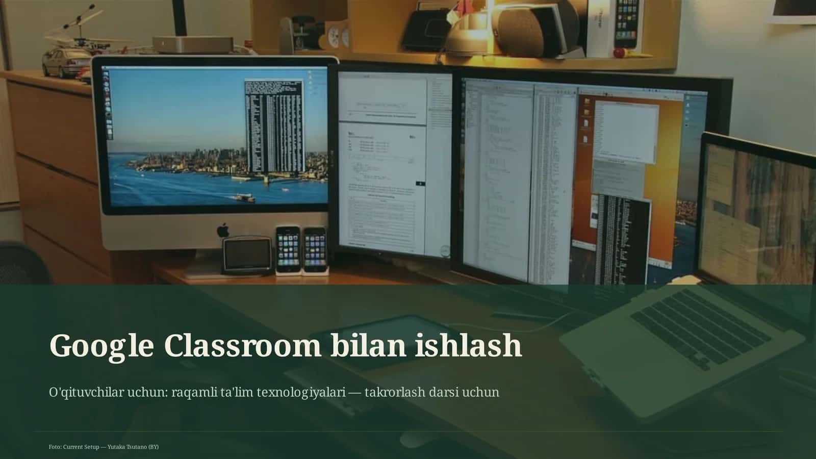 Google Classroom bilan ishlash 1