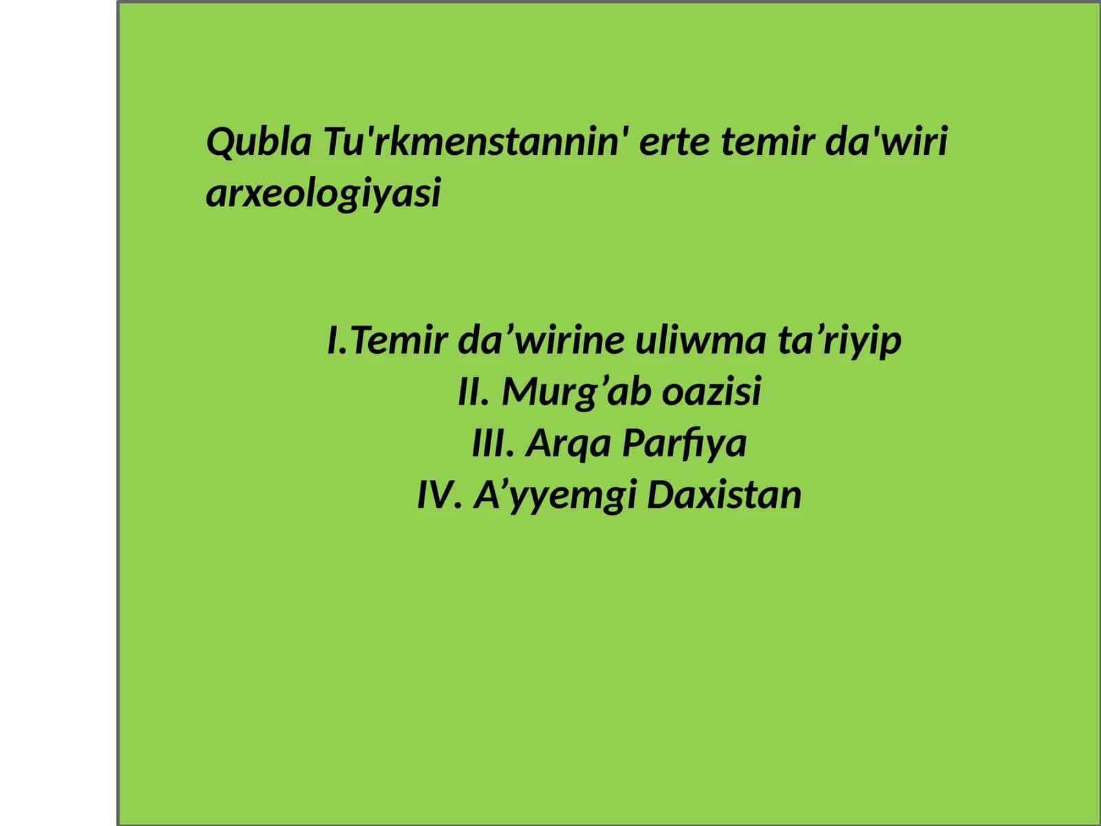 Temir da’wirine uliwma ta’riyip 1