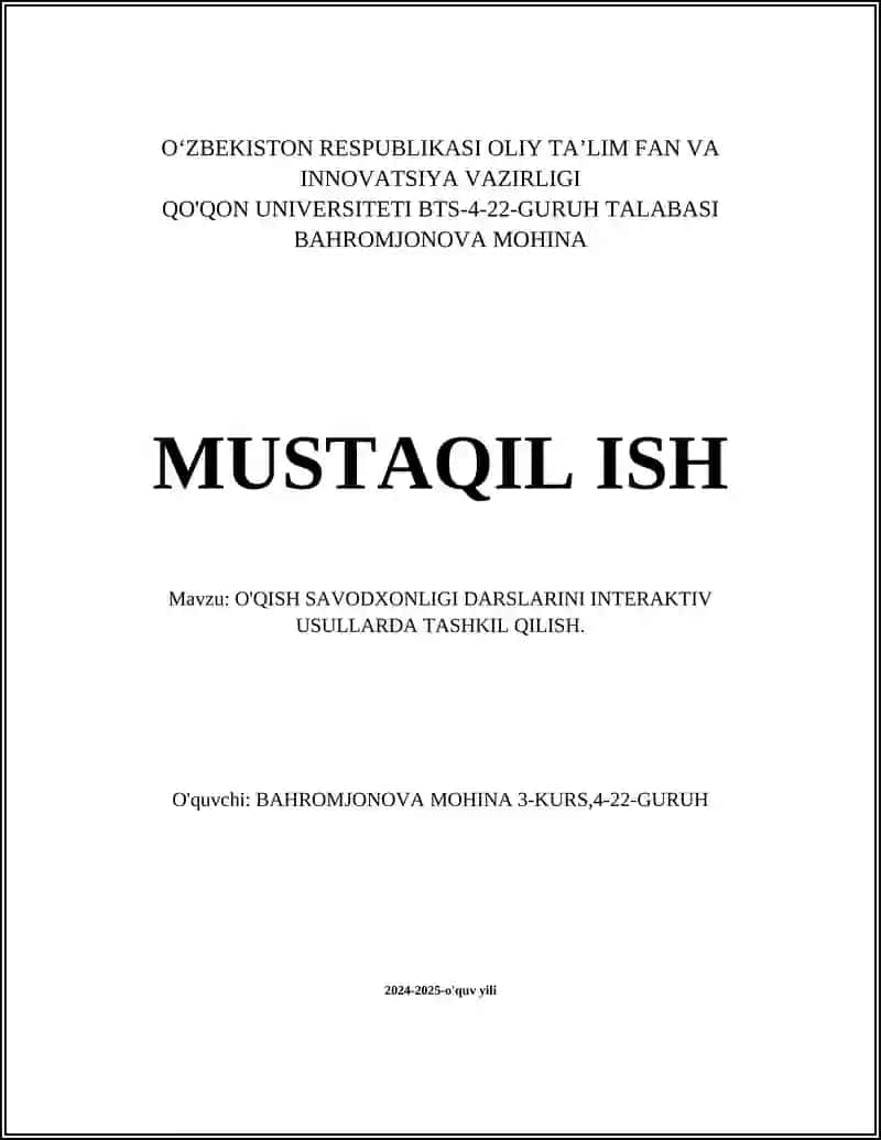 O'QISH SAVODXONLIGI DARSLARINI INTERAKTIV USULLARDA TASHKIL QILISH