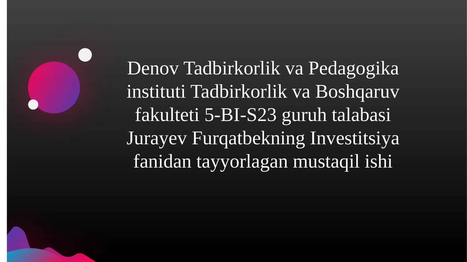 Investitsiya faoliyatni tartibga solish 1