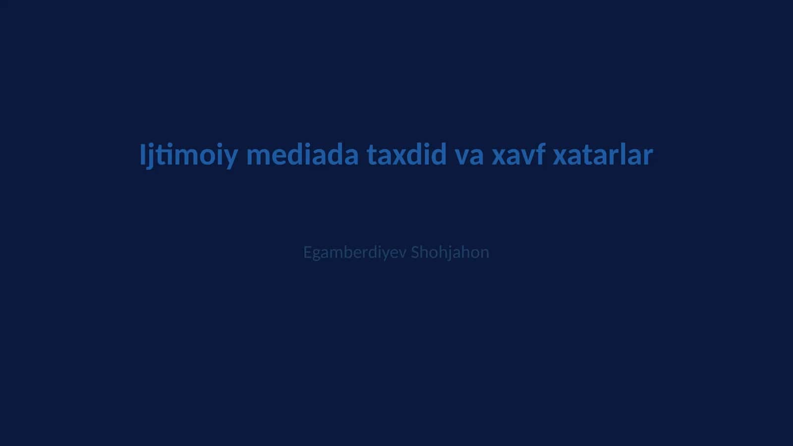 Ijtimoiy mediada taxdid va xavf xatarlar 1