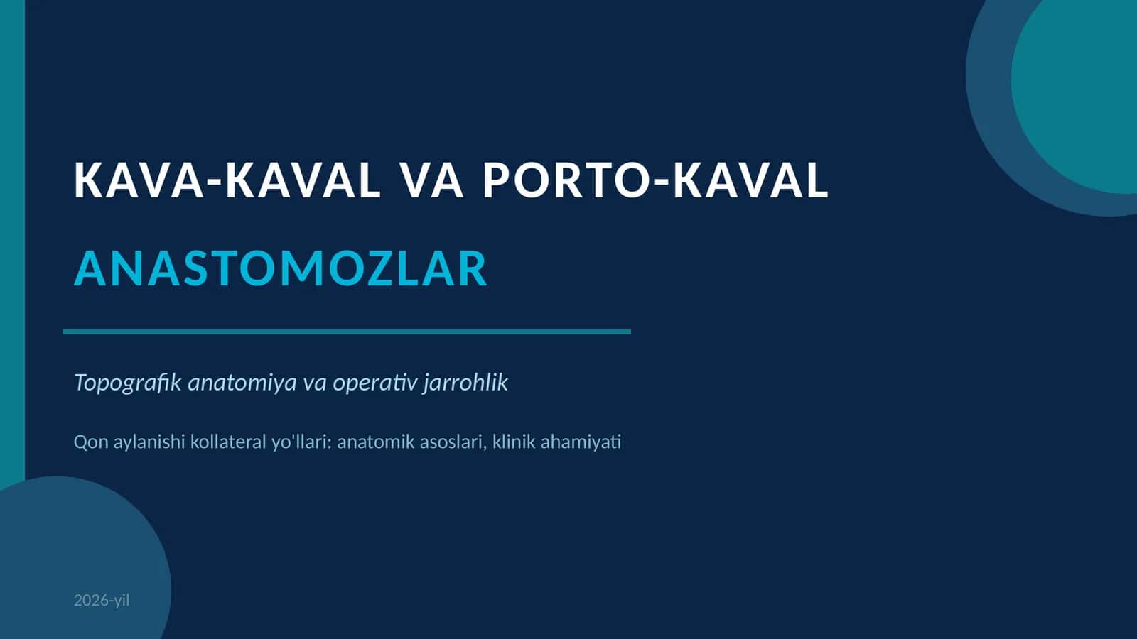 KAVA-KAVAL VA PORTO-KAVAL ANASTOMOZLAR 1
