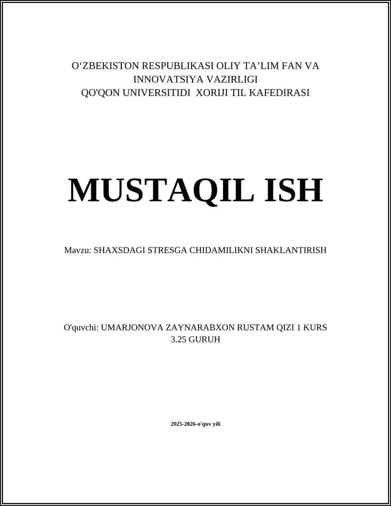 SHAXSDAGI STRESGA CHIDAMILIKNI SHAKLANTIRISH 1